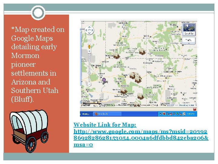 *Map created on Google Maps detailing early Mormon pioneer settlements in Arizona and Southern