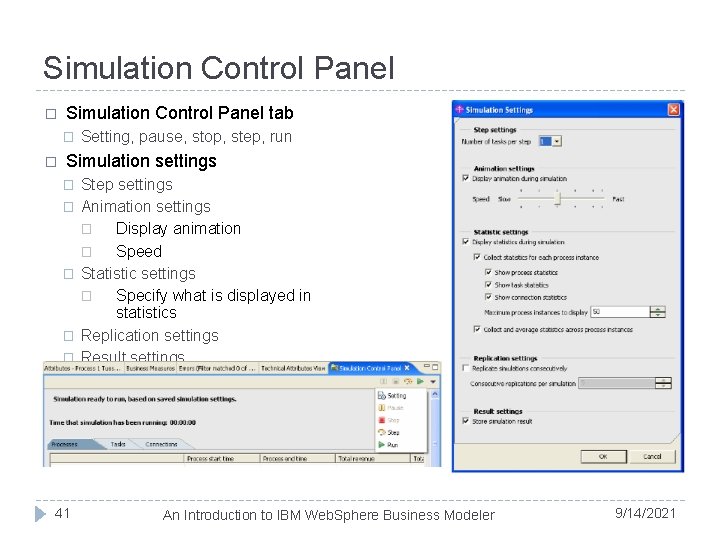 Simulation Control Panel � Simulation Control Panel tab � � Setting, pause, stop, step,