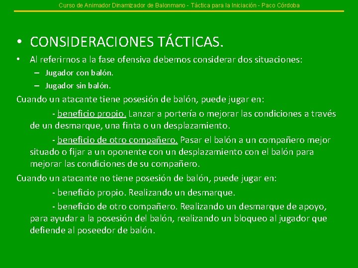 Curso de Animador Dinamizador de Balonmano - Táctica para la Iniciación - Paco Córdoba