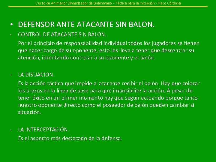 Curso de Animador Dinamizador de Balonmano - Táctica para la Iniciación - Paco Córdoba