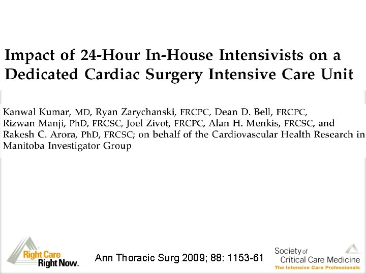 Ann Thoracic Surg 2009; 88: 1153 -61 