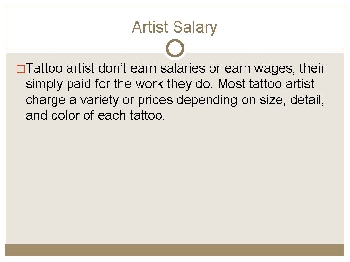 Tattoo Artist BY KERSEAN PERRY Artist Salary Tattoo