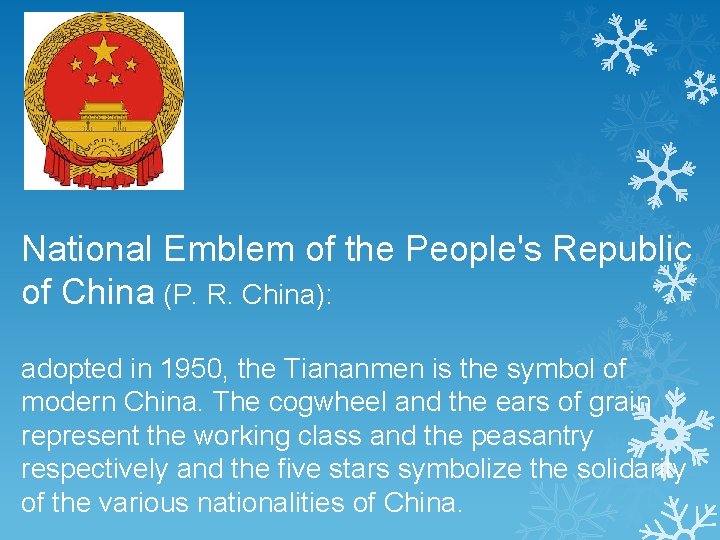 National Emblem of the People's Republic of China (P. R. China): adopted in 1950,