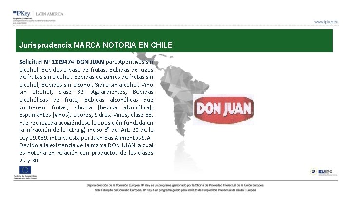 Jurisprudencia MARCA NOTORIA EN CHILE Solicitud N° 1229474 DON JUAN para Aperitivos sin alcohol; Jurisprudencia MARCA NOTORIA EN CHILE Solicitud N° 1229474 DON JUAN para Aperitivos sin alcohol;