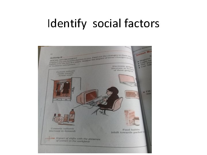 Identify social factors 