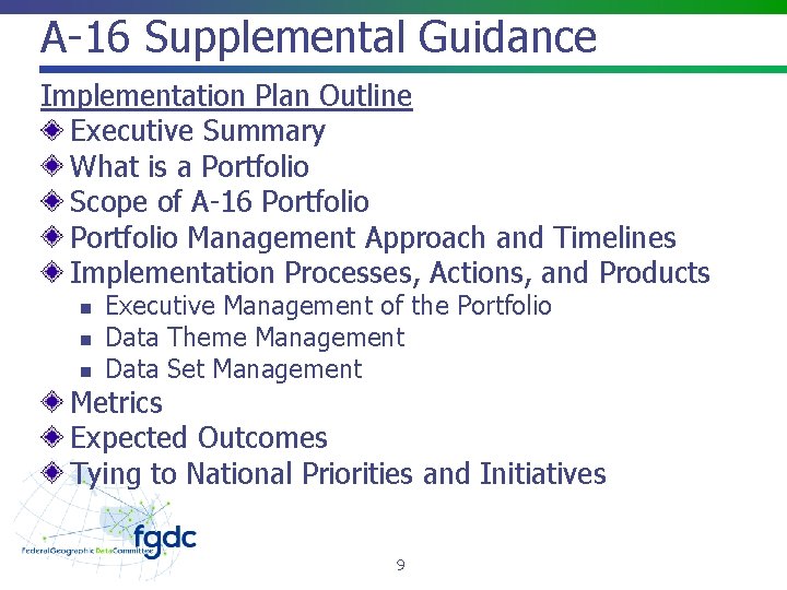 A-16 Supplemental Guidance Implementation Plan Outline Executive Summary What is a Portfolio Scope of