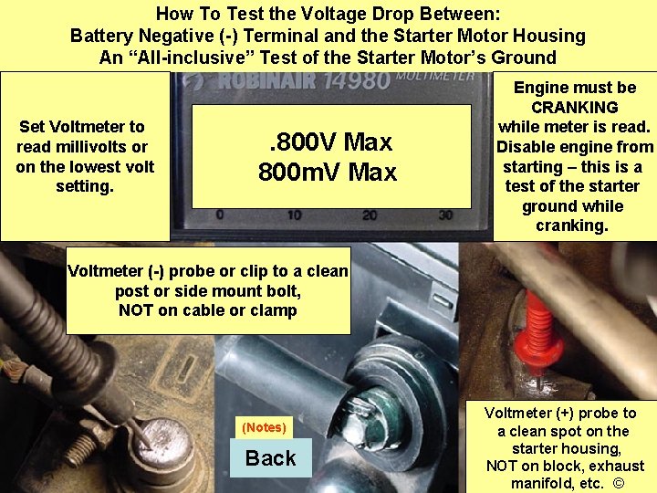 How To Test the Voltage Drop Between: Battery Negative (-) Terminal and the Starter