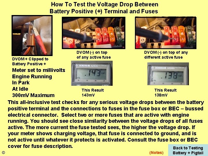 How To Test the Voltage Drop Between Battery Positive (+) Terminal and Fuses DVOM