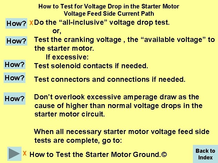 How to Test for Voltage Drop in the Starter Motor Voltage Feed Side Current
