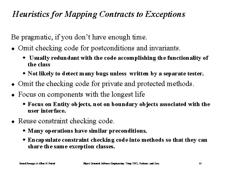 Heuristics for Mapping Contracts to Exceptions Be pragmatic, if you don’t have enough time.