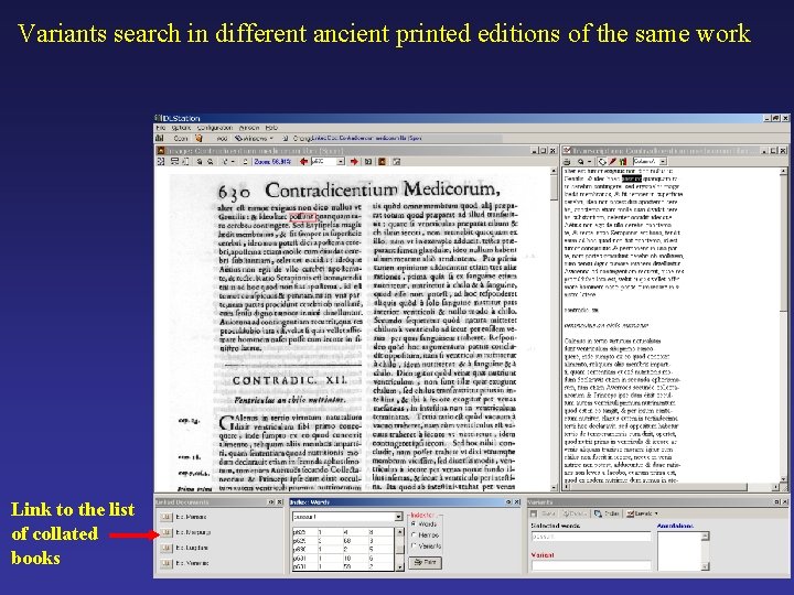 Variants search in different ancient printed editions of the same work Link to the