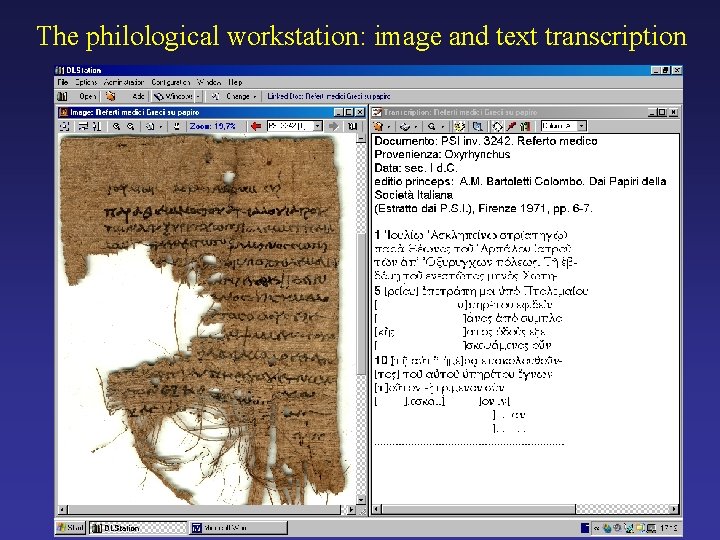 The philological workstation: image and text transcription 