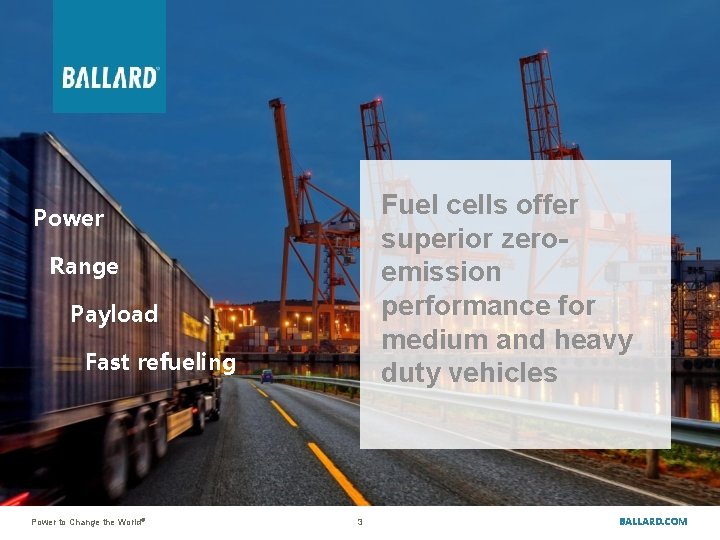 Fuel cells offer superior zeroemission performance for medium and heavy duty vehicles Power Range