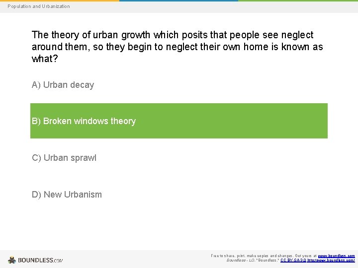 Population and Urbanization The theory of urban growth which posits that people see neglect