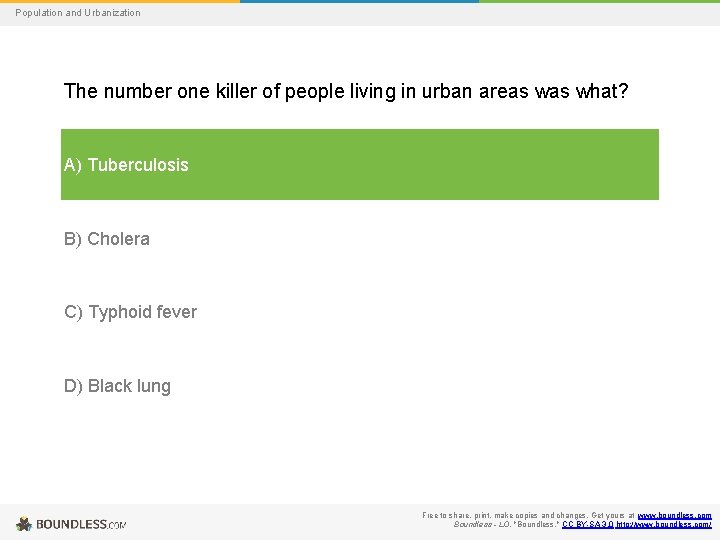 Population and Urbanization The number one killer of people living in urban areas what?