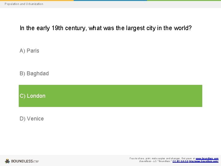 Population and Urbanization In the early 19 th century, what was the largest city