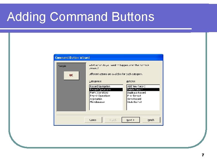 Adding Command Buttons 7 