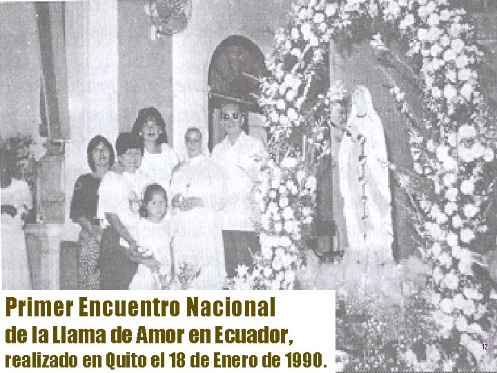 Primer Encuentro Nacional de la Llama de Amor en Ecuador, realizado en Quito el