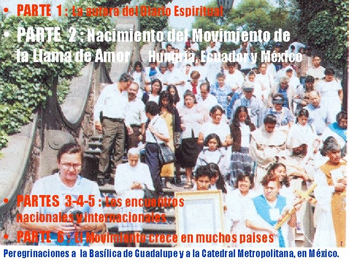  • PARTE 1 : La autora del Diario Espiritual • PARTE 2 :