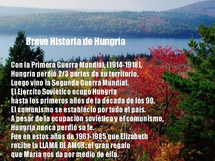Breve Historia de Hungría Con la Primera Guerra Mundial, (1914 -1918), Hungría perdió 2/3