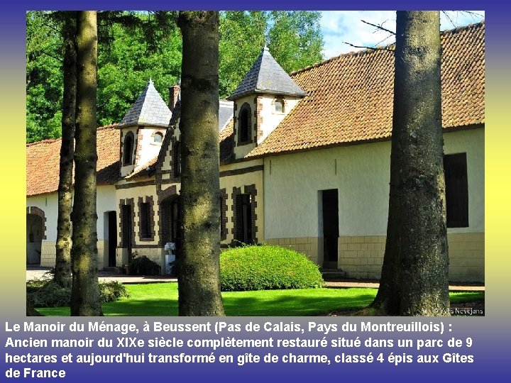 Le Manoir du Ménage, à Beussent (Pas de Calais, Pays du Montreuillois) : Ancien