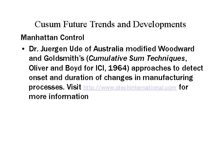 Cusum Future Trends and Developments Manhattan Control • Dr. Juergen Ude of Australia modified