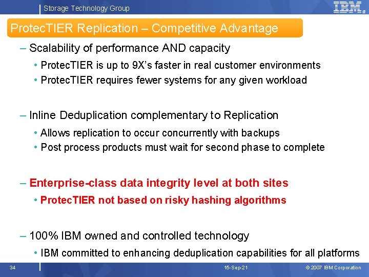 Storage Technology Group Protec. TIER Replication – Competitive Advantage – Scalability of performance AND