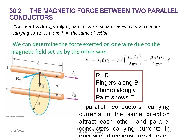 Consider two long, straight, parallel wires separated by a distance a and carrying currents