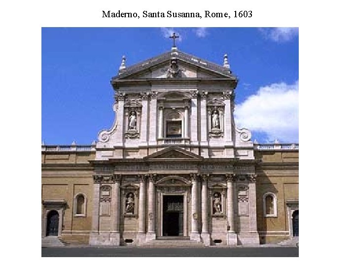 Maderno, Santa Susanna, Rome, 1603 