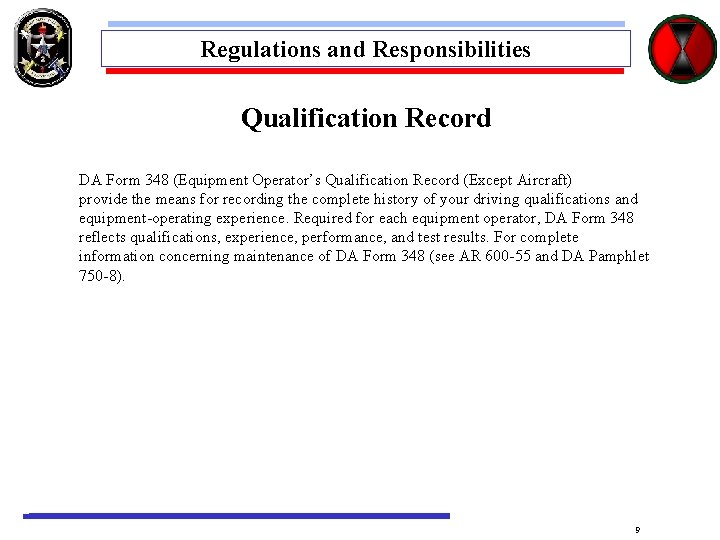 Regulations and Responsibilities Qualification Record DA Form 348 (Equipment Operator’s Qualification Record (Except Aircraft)