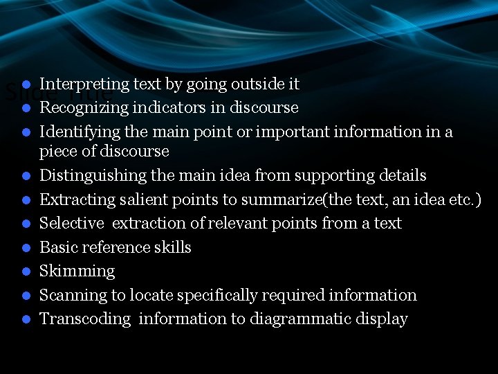 Interpreting text by going outside it Recognizing indicators in discourse Identifying the main point