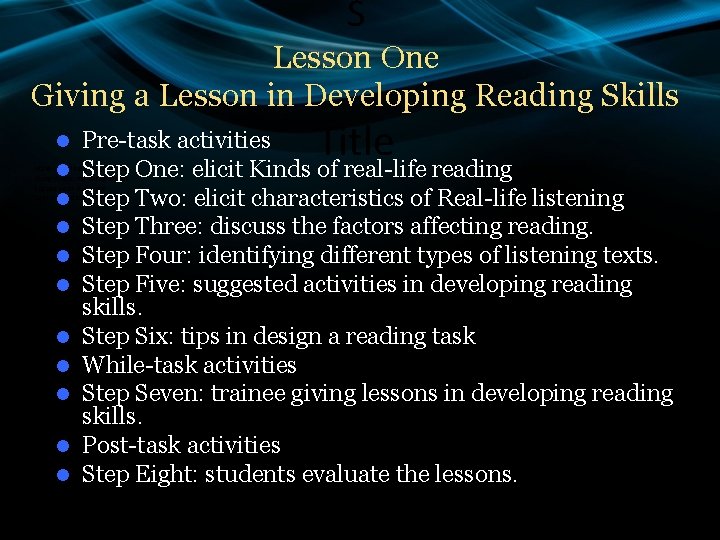 S Lesson One Giving a Lesson in Developing Reading Skills • • Title l