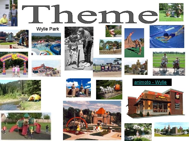Wylie Park animoto - Wylie 