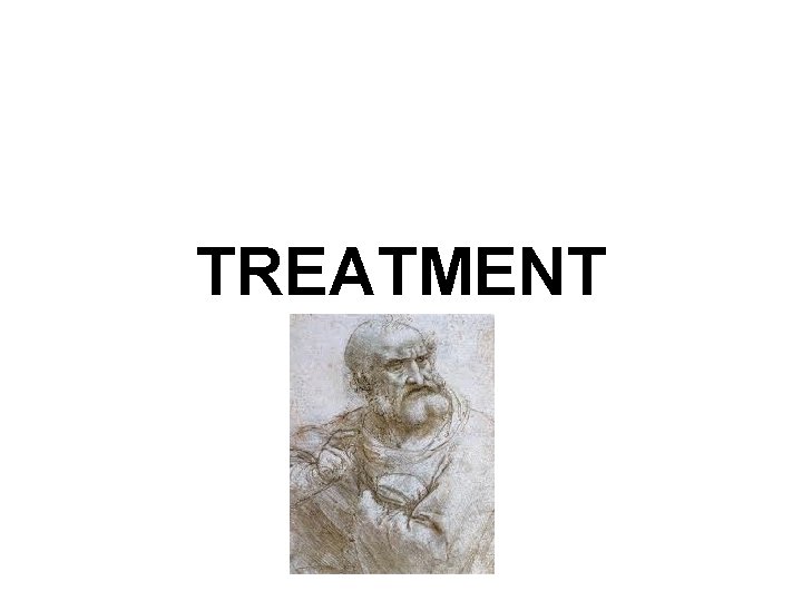 TREATMENT 