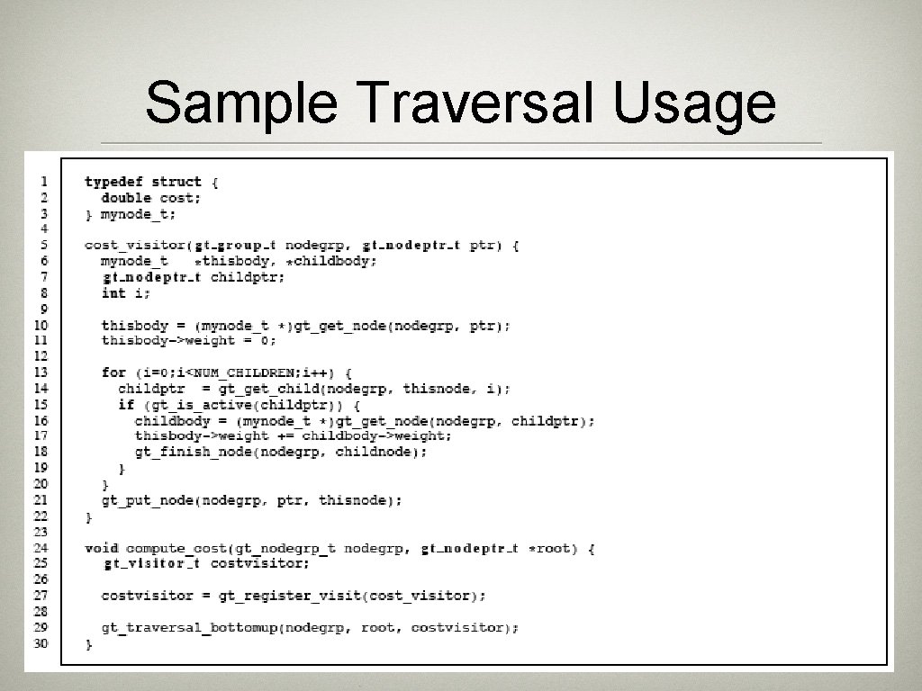 Sample Traversal Usage Sample Traversal Usage