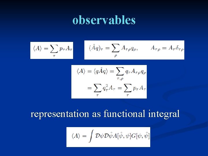 observables representation as functional integral 