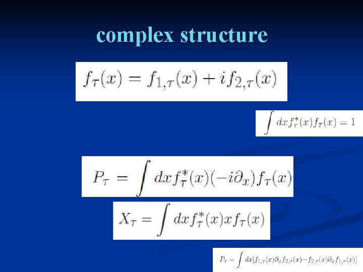 complex structure 