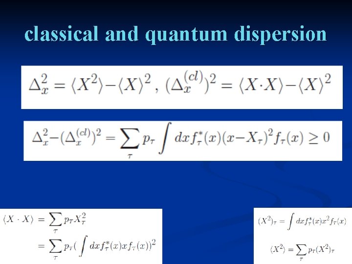 classical and quantum dispersion 