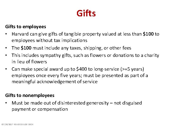 Gifts to employees • Harvard can give gifts of tangible property valued at less