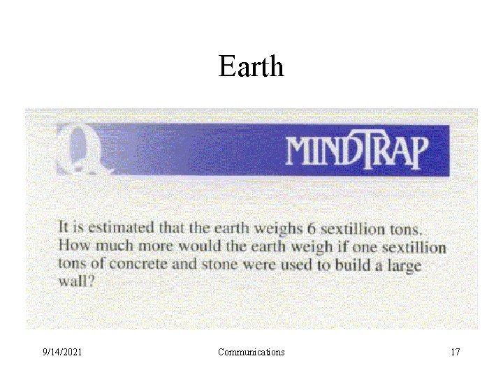 Earth 9/14/2021 Communications 17 