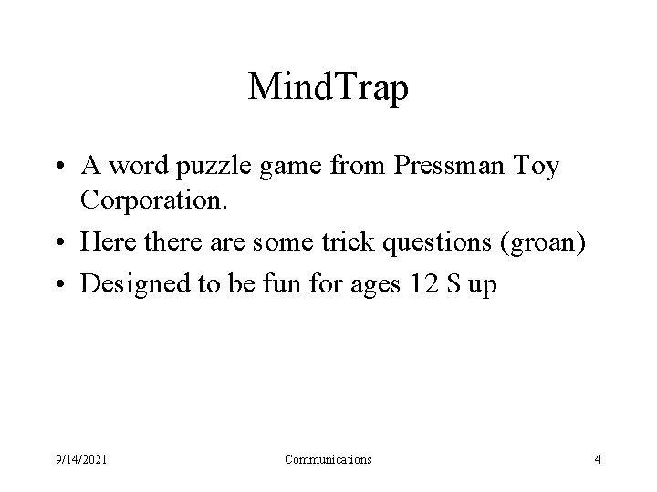 Mind. Trap • A word puzzle game from Pressman Toy Corporation. • Here there