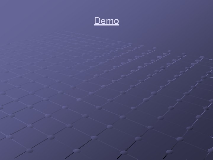 Demo 