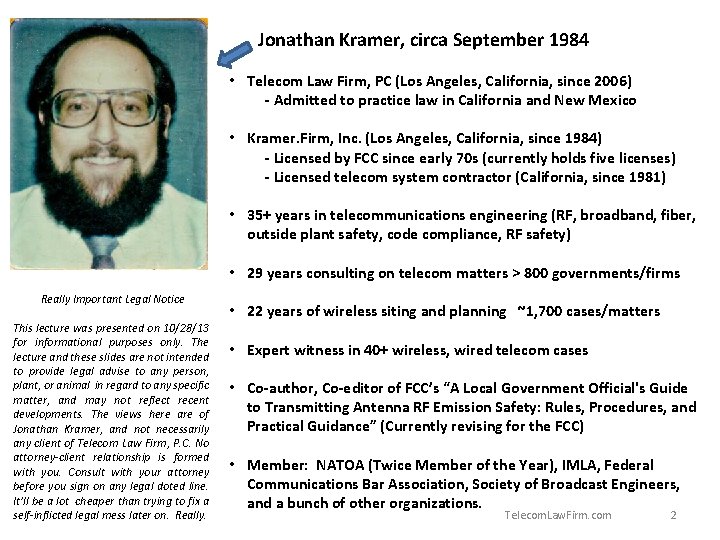 Jonathan Kramer, circa September 1984 • Telecom Law Firm, PC (Los Angeles, California, since