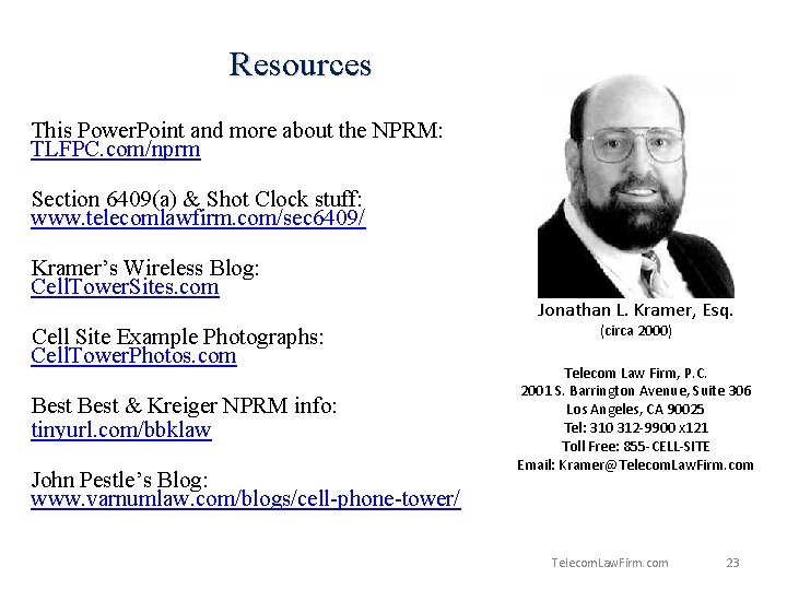 Resources This Power. Point and more about the NPRM: TLFPC. com/nprm Section 6409(a) &