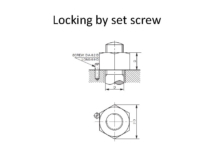 Locking by set screw 