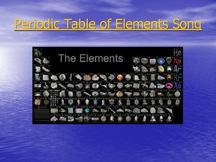 Periodic Table of Elements Song 