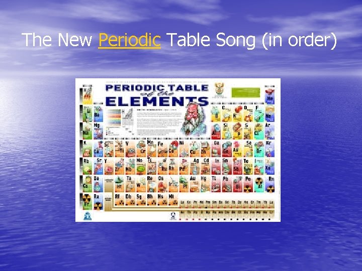 The New Periodic Table Song (in order) 