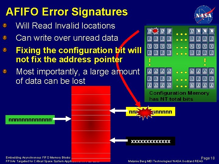 AFIFO Error Signatures Will Read Invalid locations Can write over unread data Fixing the