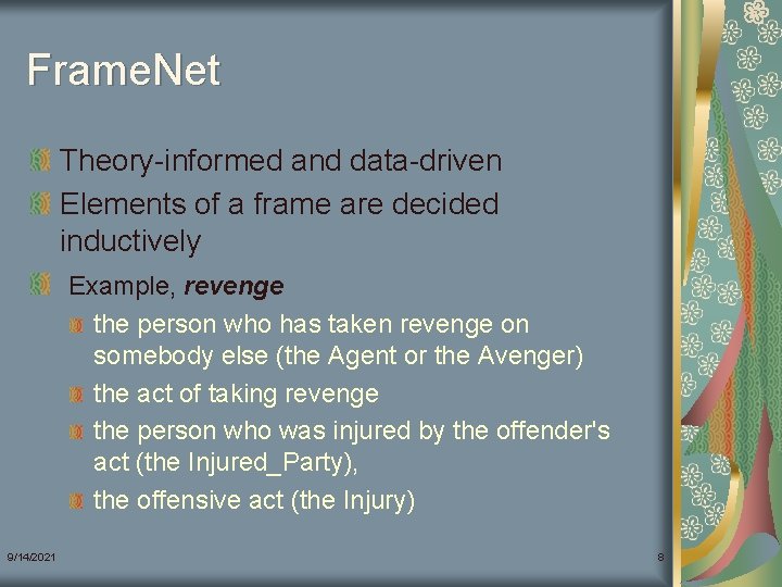 Introduction to Frame Net and Verb Knowledge Base