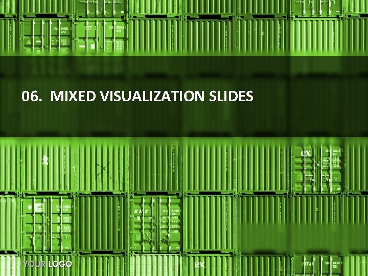 06. MIXED VISUALIZATION SLIDES 